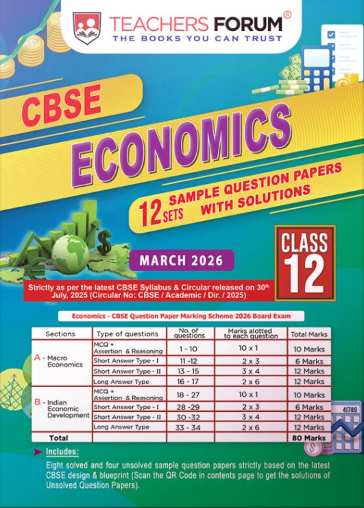 Teachers Forum CBSE Sample Question Paper Class 12 Economics (For 2026 Board Exam)